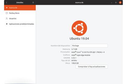 Recién instalado Ubuntu 19.04, los datos de la máquina y el sistema; sí, esta es la más veterana de las notebooks de prueba, con 4 GB de RAM