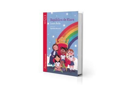 "República de Kiara", de Laura Avila