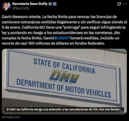 Sean Duffy aseguró el gobierno de California mintió al anunciar 60 días de prórroga