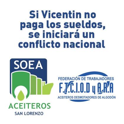 "Si Vicentin no paga los sueldos, se iniciará un conflicto nacional", advirtieron desde los sindicaros aceiteros