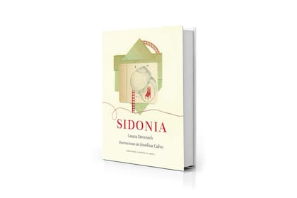 "Sidonia", de Laura Devetach (Cuentos en boca $23.000)
