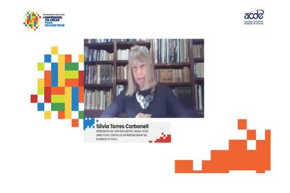 Silvia Torres Carbonell, presidenta del XXIII Encuentro Anual ACDE y directora general del IAE Business School, puso foco en el rol de los emprendedores