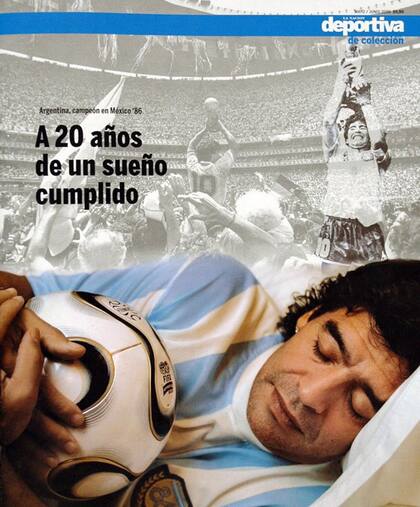 Un suplemento de colección de LA NACION: a veinte años de la conquista en México ´86, una producción especial con Diego Maradona.