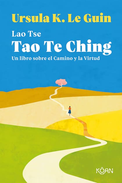 Tao Te Ching, Ursula K. Le Guin