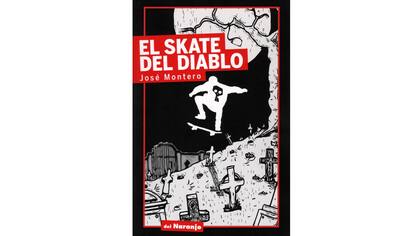 Tapa de El skate del diablo, de José Montero