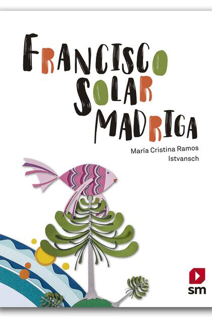 Tapa de Francisco Solar Madriga