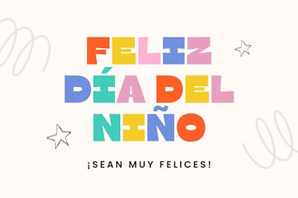 Tarjetas del Día del Niño para enviar por WhatsApp (CANVA)