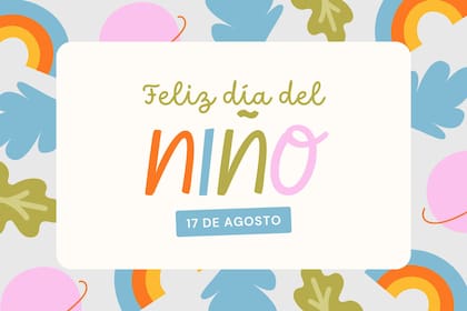 Tarjetas del Día del Niño para enviar por WhatsApp (CANVA)