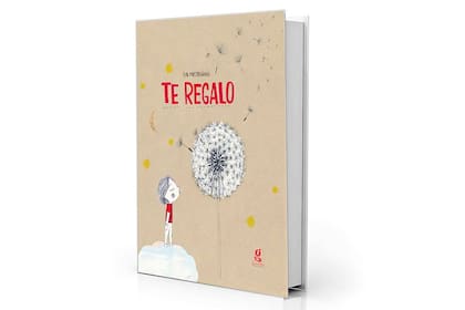 "Te regalo", un libro álbum para regalar y regalarse