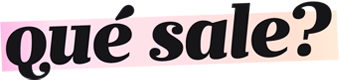 Que Sale