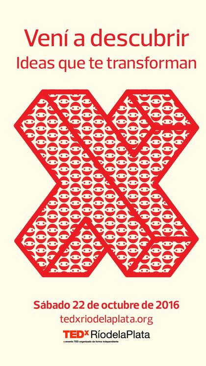 TEDxRíodelaplata 2016 se hace en Tecnópolis