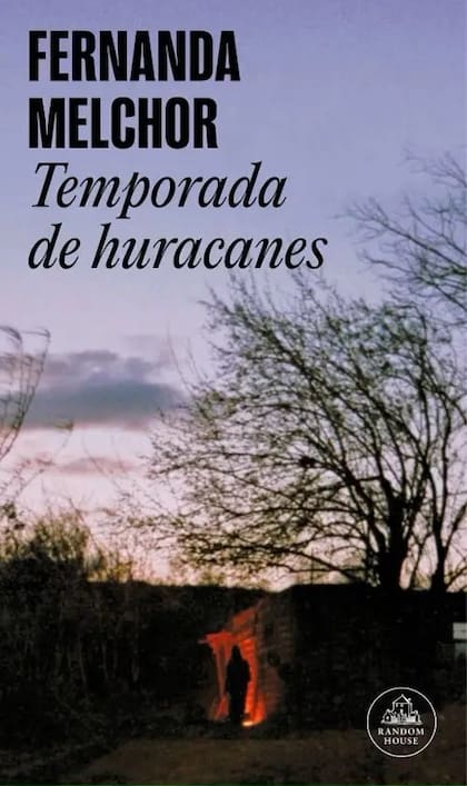 Temporada de Huracanes, de Fernanda Melchor.