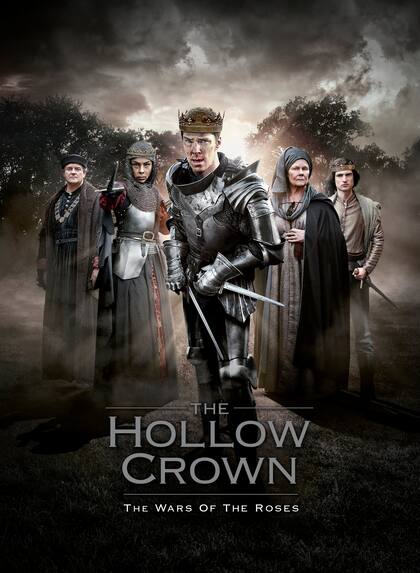 The Hollow Crown: La Guerra de las Rosas. Film&Arts