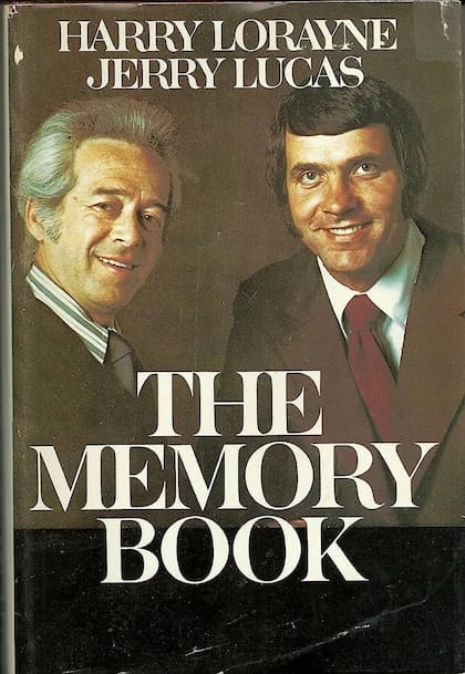 “The Memory Book” (El libro de la memoria) donde sus autores, Harry Lorayne y Jerry Lucas