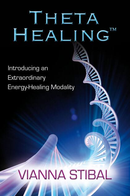 Theta Healing , Introducción a una extraordinaria modalidad de curación energética, Vianna Stibal (bookdepository.com, $345)