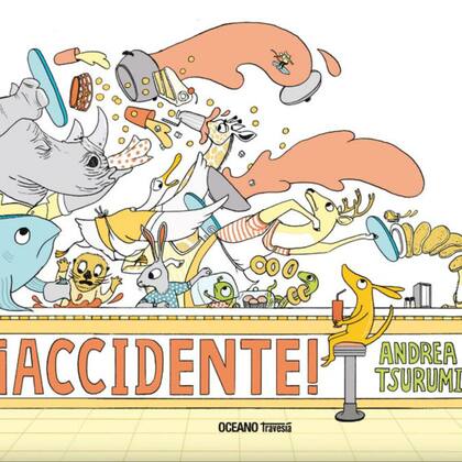 Todo lo que puede suceder sin querer queriendo