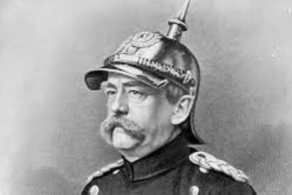 Todos los políticos sueñan con dejar su marca. Otto von Bismarck lo logró