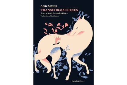 "Transformaciones" de Anne Sexton