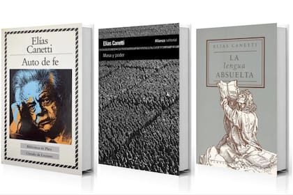 Tres clásicos de Elías Canetti: la novela "Auto de fe", el monumental ensayo "Masa y poder" y "La lengua absuelta", primer tomo de su autobiografía