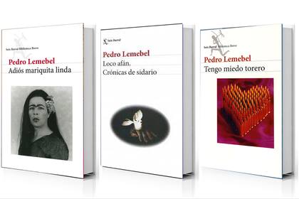 Tres joyas de Pedro Lemebel: "Tengo miedo torero", su única novela, "Loco afán" y "Adiós mariquita linda"