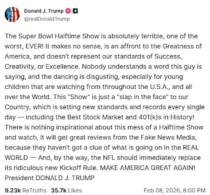 Trump escribió un mensaje en su red social para lanzarse en contra del espectáculo de medio tiempo del Super Bowl LX