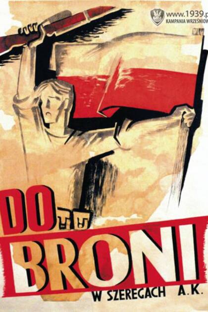 Un afiche que alentaba al levantamiento de los que se habían pegado en las paredes de Varsovia