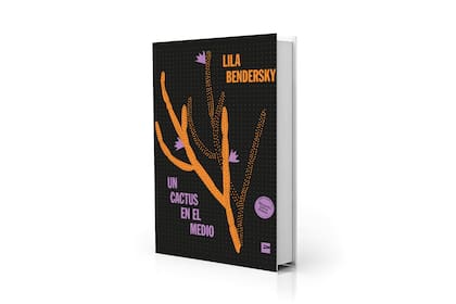 "Un cactus en el medio", de Lila Bendersky