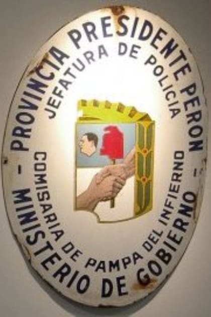 Un cartel que testifica el tiempo en que Chaco fue la Provincia Presidente Perón