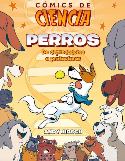 Un cómic narrado por un perro para aprender todo sobre ellos
