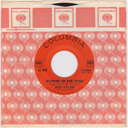Un ejemplar original del simple “Blowin’ in the wind” se vende hoy a 300 dólares versus el US$1,8 millones que alcanzó en el remate