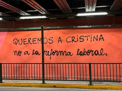 Un mensaje para Cristina y en contra de la reforma laboral