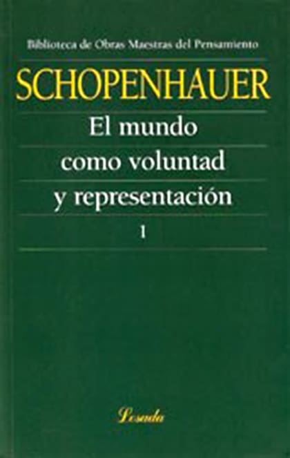 Una de las obras capitales de Schopenhauer; en 1844, agregó un breve tratado sobre el amor