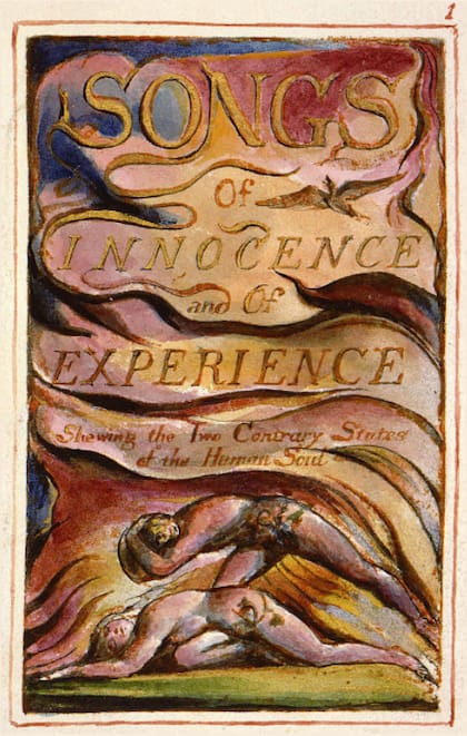 Una de las obras más conocidas de William Blake es "Canciones de Inocencia y Experiencia", en esta edición ilustrada por su autor (Fuente: Wikipedia)