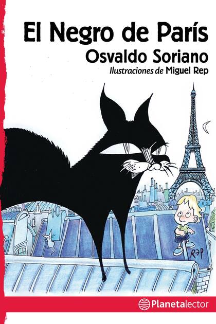 Una novela breve de Soriano para chicos y chicas de 9 años en adelante
