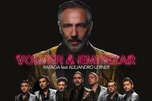 Ráfaga grabó una versión de "Volver a empezar" con Alejandro Lerner