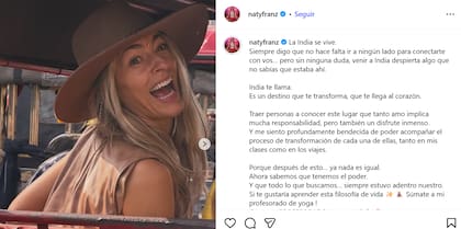 Uno de los posteos de Naty Franz sobre su viaje a la India y la reflexión al respecto