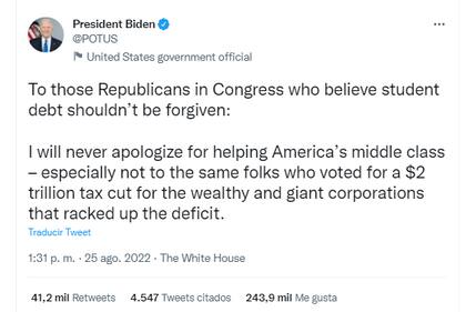 Uno de los tuits del presidente Joe Biden con relación al perdón de la deuda estudiantil universitaria en Estados Unidos (Twitter/@potus)