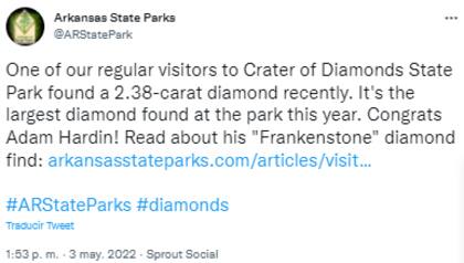 "Uno de nuestros visitadores frecuentes del parque estatal Crater of Diamonds encontró recientemente un diamante de 2.38 quilates. Es el diamante más grande que se encontró este año. Felicidades Adam Hardin!" (Foto: Twitter / @ARStatePark)