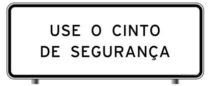 "Use el cinturón de seguridad", en su traducción al español