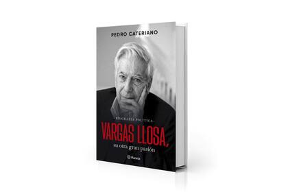 "Vargas Llosa, su otra gran pasión" (Planeta, $27.900), de Pedro Cateriano
