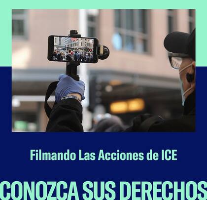Varias organizaciones pro inmigrantes coincidieron en que filmar las acciones del ICE constituye un derecho justificado en la Primera Enmienda de EE.UU.