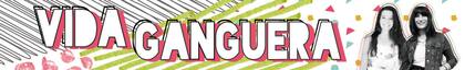Vida ganguera