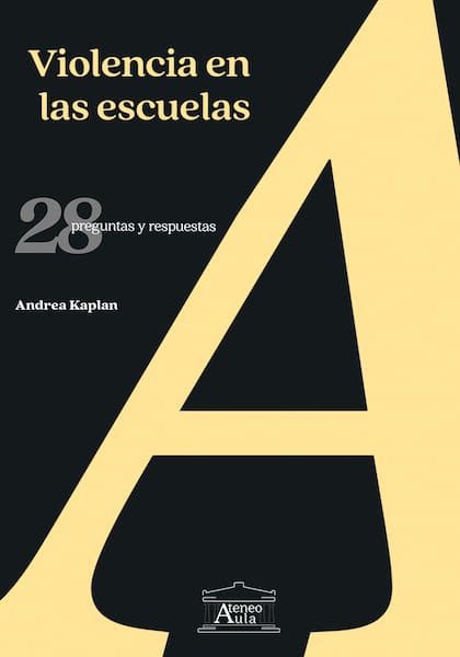 "Violencia en las escuelas", el último libro de Kaplan