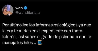 Wanda Nara le recomendó al periodista leer bien los expedientes sobre las pericias psicológicas