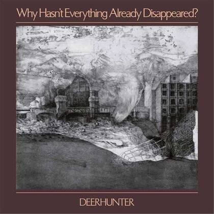 Why hasn’t everything already Dissapeared?: “Death in Mindsummer”, “No One’s Sleeping”, “Greenpoint Gothic” , “Element”, “Futurism”, “Plains”, “Nocturne”, entre otros