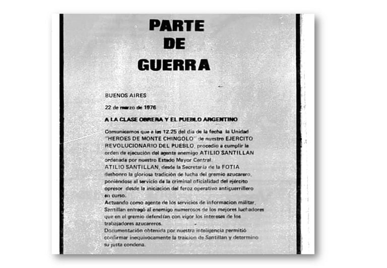 La revista Estrella Roja, órgano de difusión del ERP, informó sobre la ejecución del militante Atilio Rosario Santillán, por transmitir información "al enemigo"