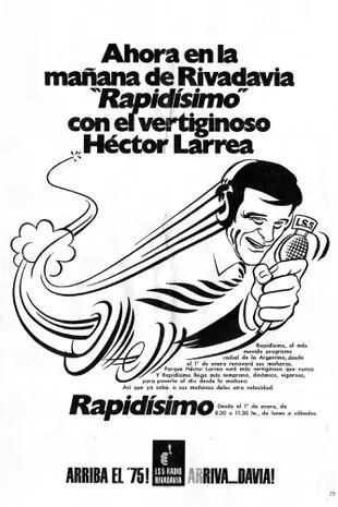 "Estuvo en Radio El Mundo, pasó por Continental, pero fue en Rivadavia cuando su programa Rapidísimo empezó a escucharse como si fuese en cadena, a partir de 1973", escribe Carlos Ulanovsky en la contratapa del libro